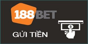 gửi tiền 188bet